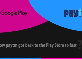 How Paytm got back to the Play Store so fast?