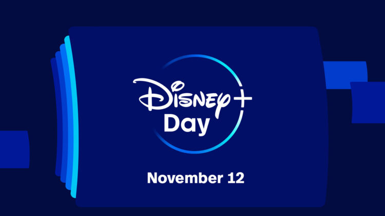 Disney Plus Day (D+ Day) – What's new coming on November 12?